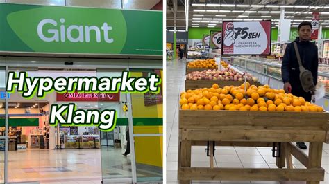 Lets Walk Around Giant Hypermarket Klang At Bandar Bukit Tinggi YouTube