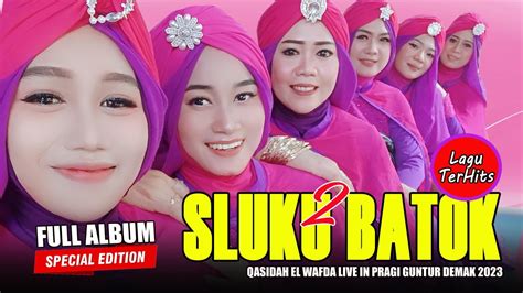 Sluku Sluku Batok Lagu Viral Ning Umi Laila Full Qasidah El Wafda