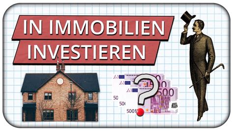 Wie In Immobilien Investieren Immobilien Als Kapitalanlage Mit