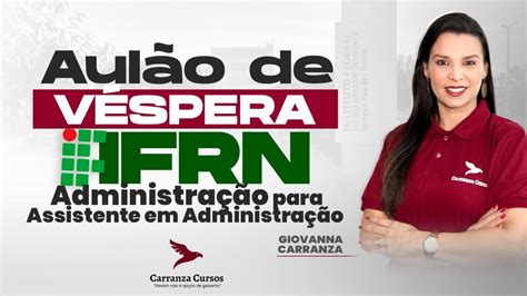 IFRN Aulão de Véspera Administração para Assistente em