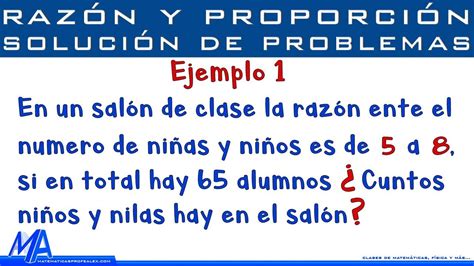 Problemas De Razones Y Proporciones Ejemplos