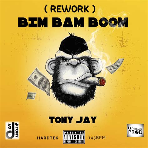 Bim Bam Boom Rework Single Album By TONY JAY Apple Music