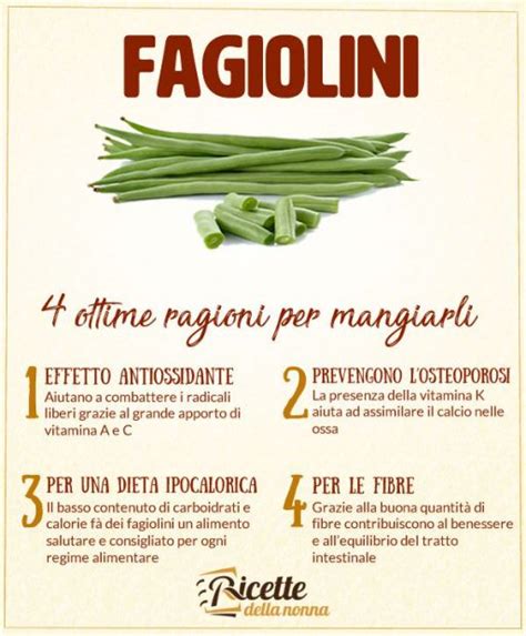 Fagiolini proprietà benefici e controindicazioni Ricette della Nonna