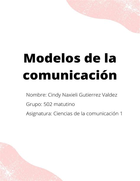 Solution Modelos De La Comunicacion Studypool