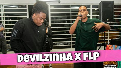 Flp E Devilzinha Rj Fase Batalha Da Brasilandia Youtube