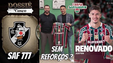 Sem Refor Os No Fluminense Dossi Saf Vasco Renova O J Ia Youtube