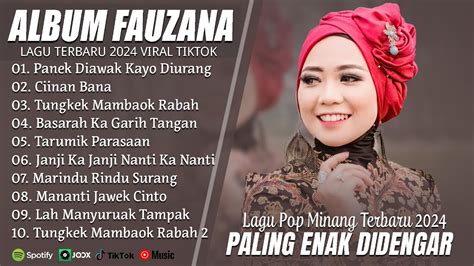 Panek Diawak Kayo Diurang Fauzana Full Album Terbaik Lirik Ciinan