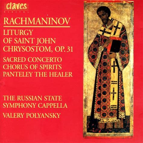 Amazon Co Jp Rachmaninoff Liturgy Of St John Chrysostom Op O