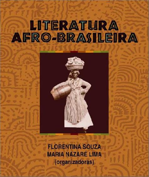 Literatura Afro Brasileira Coleções IdentidÁfrica