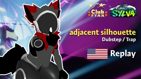 Adjacent Silhouette Us Stream Cut Furality Sylva Club F Y N N Youtube