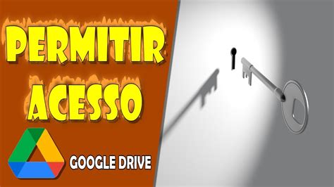 Permitir Acesso Ao Arquivo No Google Drive Todas As Pessoas O