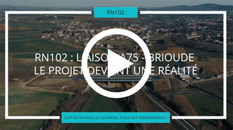 Vidéo du chantier de mise à 2x2 voies de la RN102 entre l A75 et