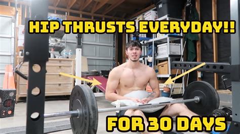 Hip Thrusts Everyday For Days Youtube