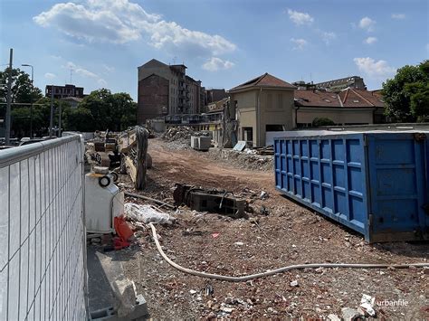 Urbanfile Milano Porta Romana Cantiere Demolizioni Piazza