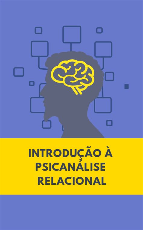 Introdução à Psicanálise Relacional RSS Treinamentos Hotmart