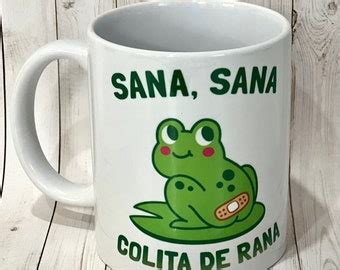 Sana Sana Colita De Rana Mug With Color Inside Etsy