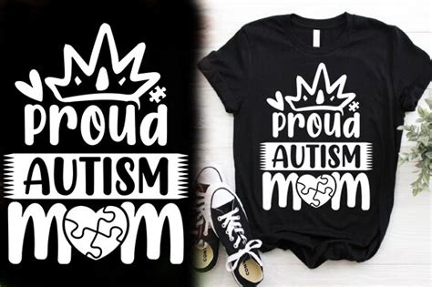 Proud Autism Mom Tshirt Design Graphic By Bnbarai20 · Creative Fabrica