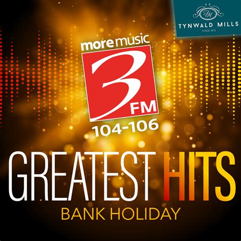 3fms Greatest Hits Bank Holiday 3fm Isle Of Man