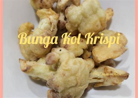 Resep Bunga Kol Krispi Oleh Dapur Ima Cookpad