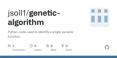 Github Jsoll1genetic Algorithm Python Code Used To Identify A