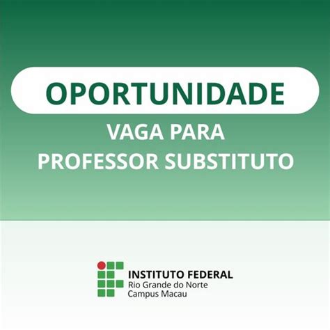 Campus Macau abre seleção para professor substituto de Química IFRN