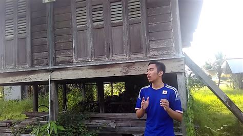 Rumah Tradisional Di Perlis Youtube