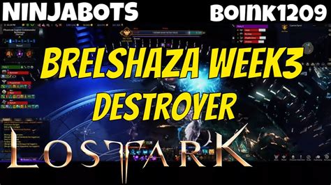 Lost Ark Brelshaza Week 3 Destroyer Youtube