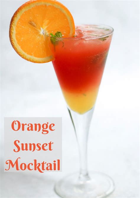 Orange Sunset Mocktail Refreshing Summer Mocktail Recipes