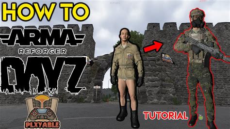 How To Play Arma Reforger Dayz Step By Step Tutorial On Plxyable