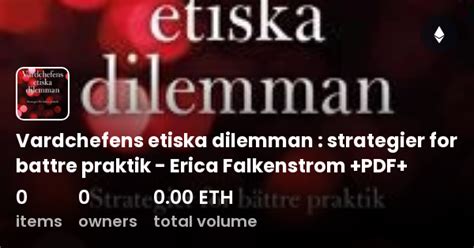 Vardchefens Etiska Dilemman Strategier For Battre Praktik Erica