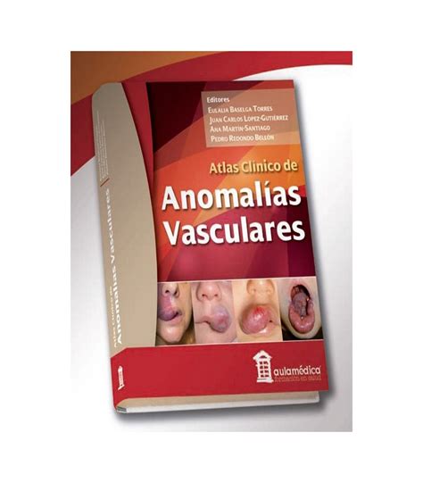 Comprar Atlas ClÍnico De AnomalÍas Vasculares