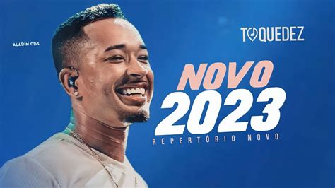 TOQUE DEZ CD NOVO 2023 ATUALIZADO MÚSICAS NOVAS YouTube Music