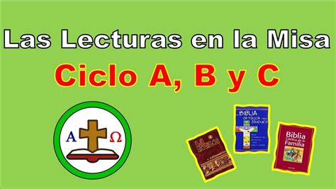 Las Lecturas En La Misa Ciclo A B Y C Youtube