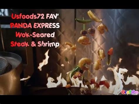 Panda Express Wok Seared Steak Shrimp Usfoods Usa Youtube