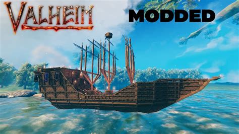 Valheim Modded Galleon Build Using The Raft Mod Youtube