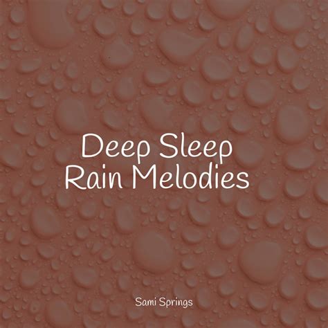 50 Sleep Rain Sounds For Sleep Album By Sonido De Lluvia Spotify