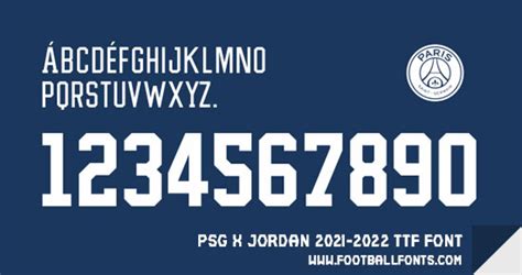 Psg Paris Saint Germain X Jordan 2021 2022 Font Ttf Otf Eps Vector Football Fonts