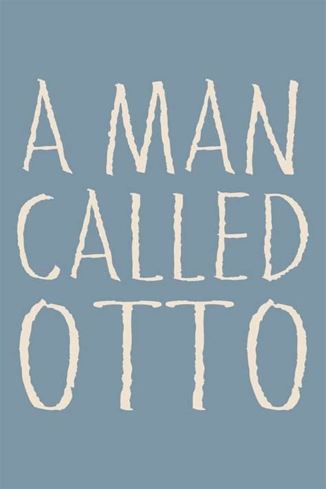 A Man Called Otto The Movie Database Tmdb