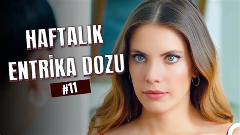 Haftal K Entrika Dozu Yeniden Bir Araday Z Yasak Elma Youtube