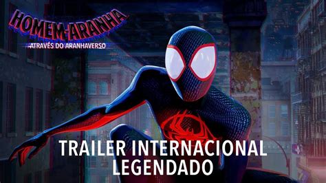 Homem Aranha Através do AranhaVerso Trailer Oficial Legendado YouTube