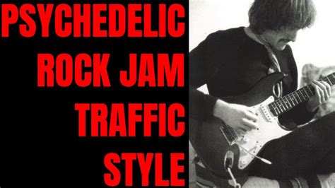 Psychedelic Rock Guitar Jam Track Traffic Style Backing D Minor Youtube