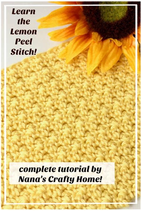 a crochet pattern with the text learn the lemon peel stitch complete ...