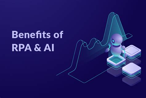 20 Unparalleled Benefits Of RPA And AI To Digital Business AutomationEdge