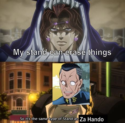 Za Hando Any Other Stand Rshitpostcrusaders Jojos Bizarre