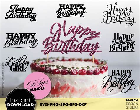 Happy Birthday Cake Topper Svg Bundle Birthday Girl Cake Topper Svg