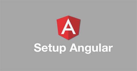 Angular Setup Install Build Guide Coding For Entrepreneurs