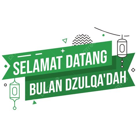 Selamat Vector Png Images Selamat Datang Bulan Dzulqa Dah Dzulqa Dah Bulan Dzulqa Dah