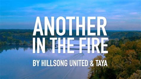 Another In The Fire By Hillsong UNITED TAYA Lyric Video YouTube