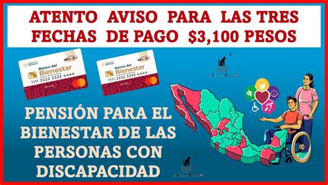 ATENTO AVISO PARA LAS TRES FECHAS DE PAGO 3 100 PESOS PENSIÓN PARA