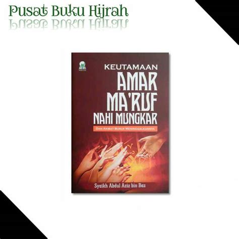 Jual Buku Saku Keutamaan Amar Maruf Nahi Mungkar Dan Akibat